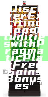 "Discover Exciting Opportunities with Pragmatic Play Free Spins Bonuses"